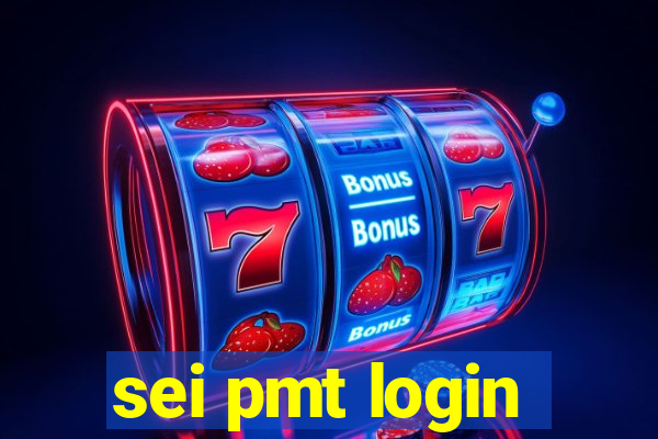 sei pmt login